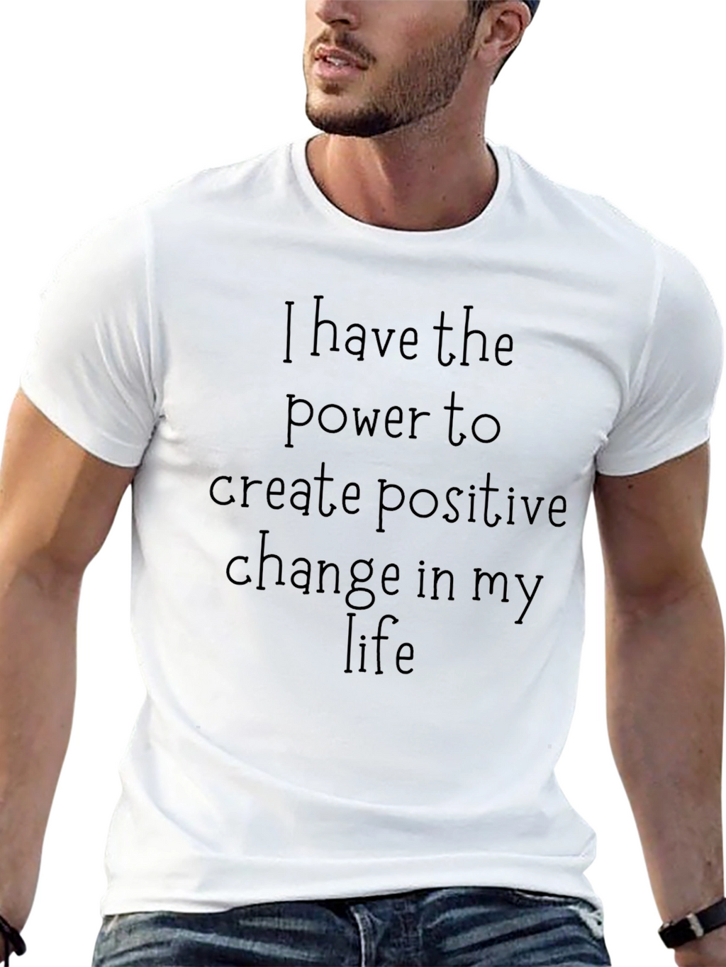 Inspirational Message Tee - Positive Change T-Shirt