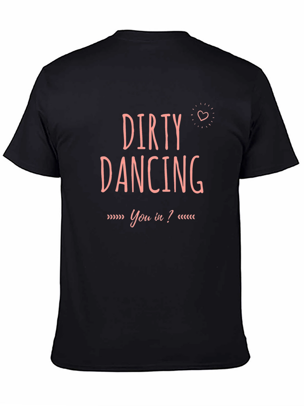 Dirty Dancing T-Shirt - You In? Tee