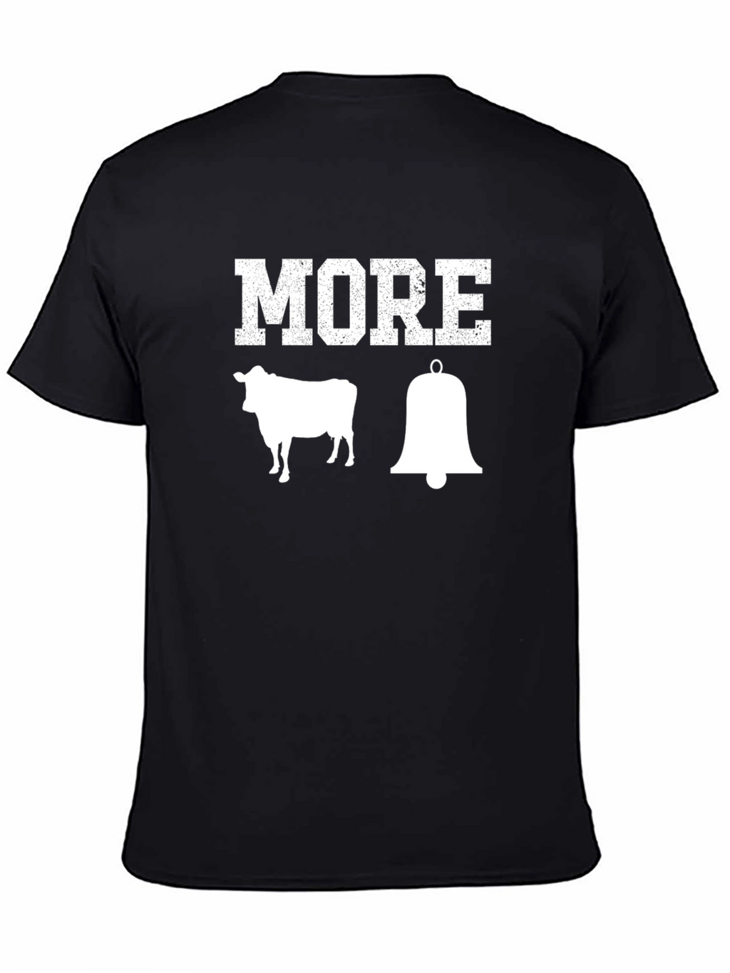 More Cowbell T-Shirt - Black Cotton Graphic Tee