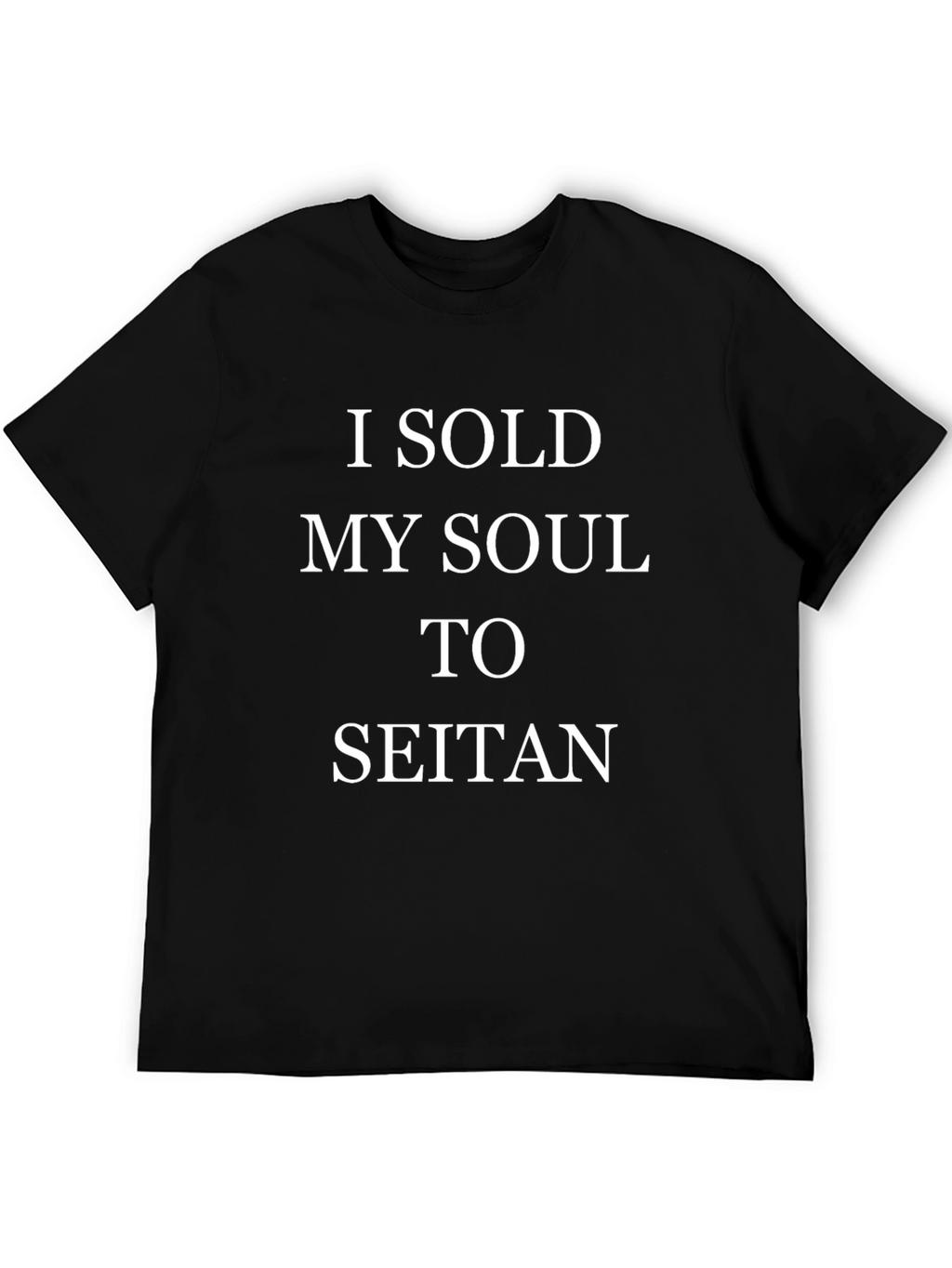 I Sold My Soul to Seitan Funny Vegan T-Shirt