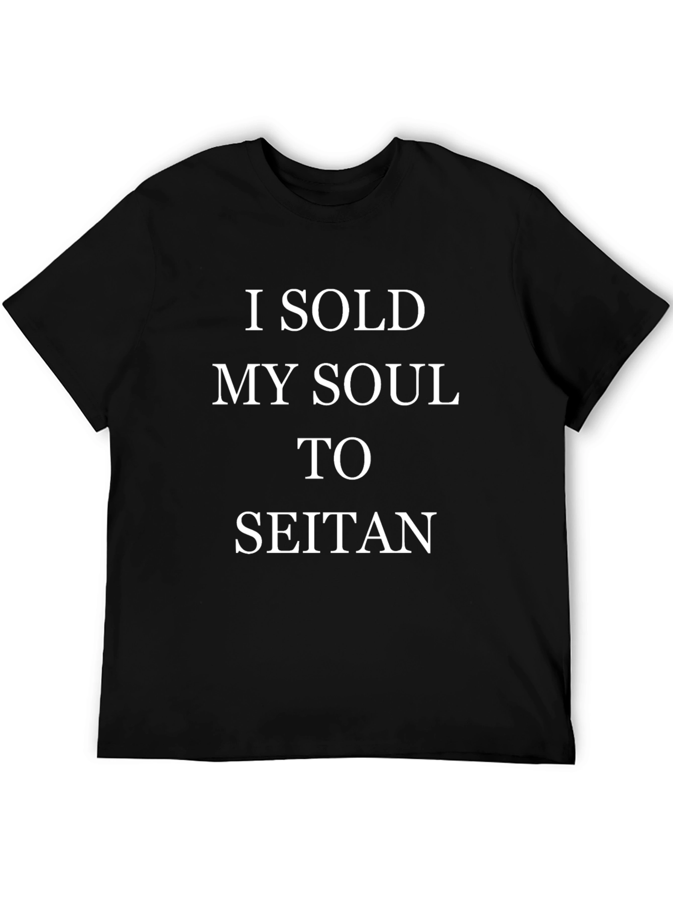 I Sold My Soul to Seitan Funny Vegan T-Shirt