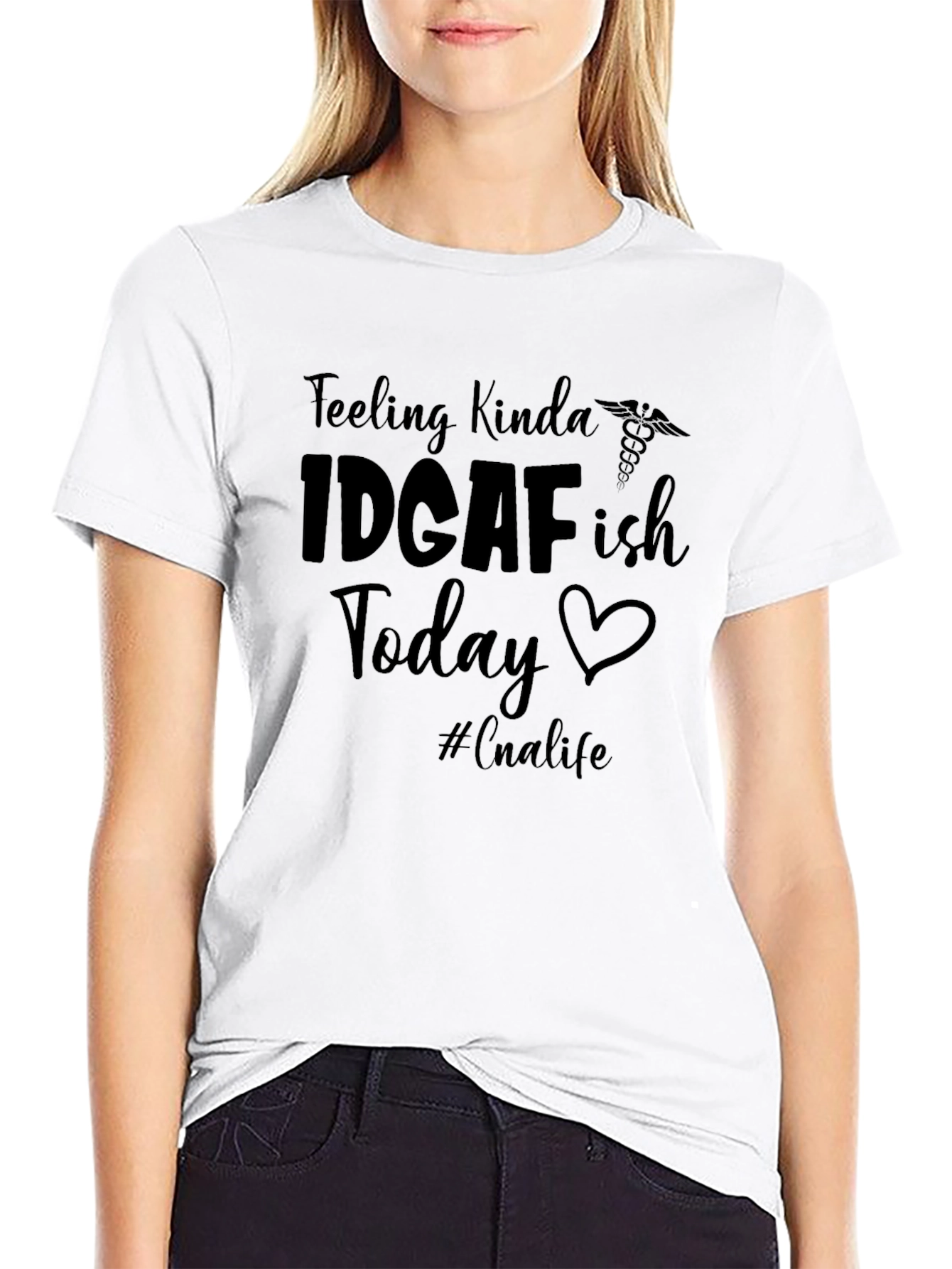 IDGAF-ish CNA Life T-Shirt