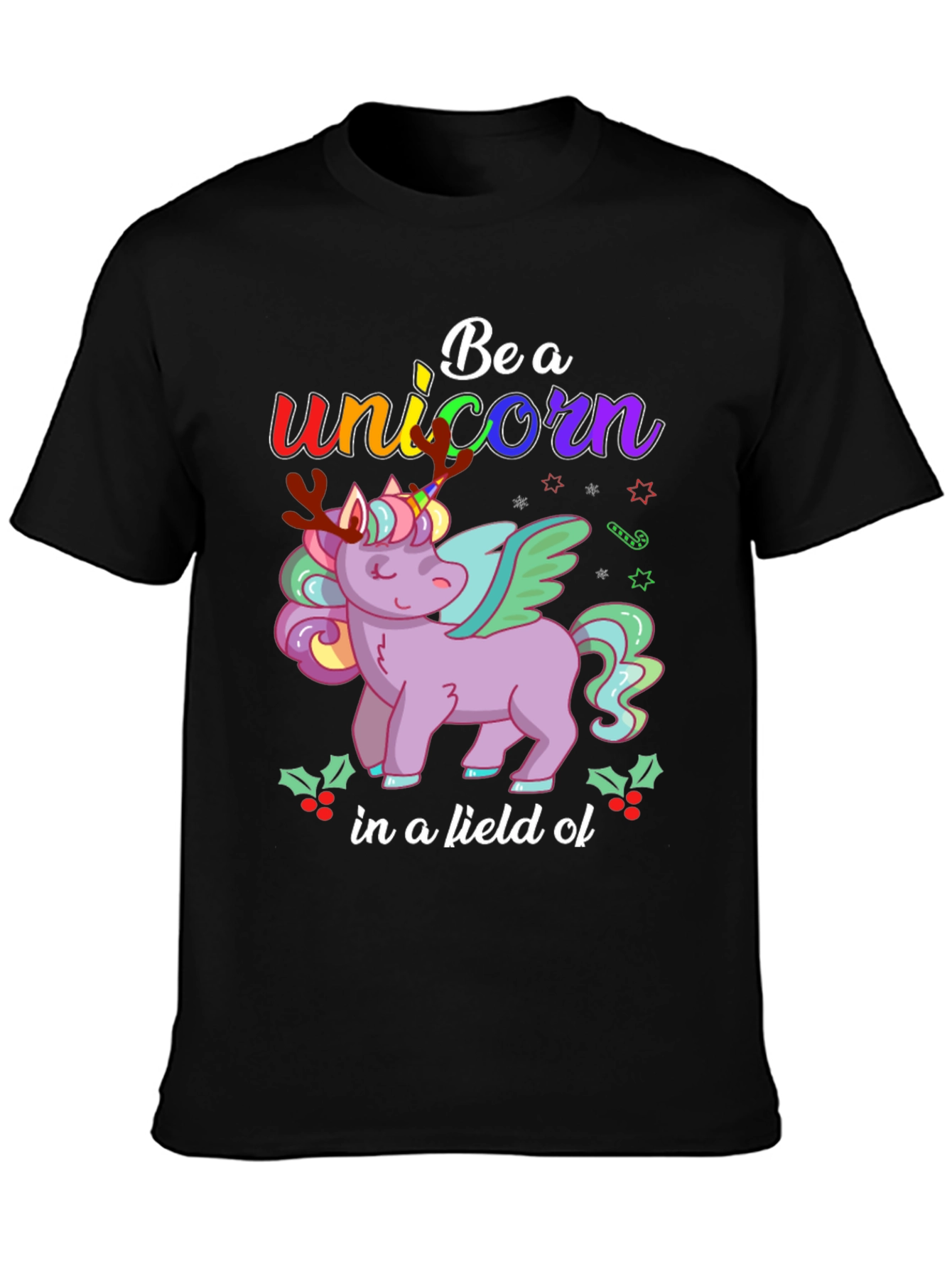 Be A Unicorn Tee - Christmas Unicorn
