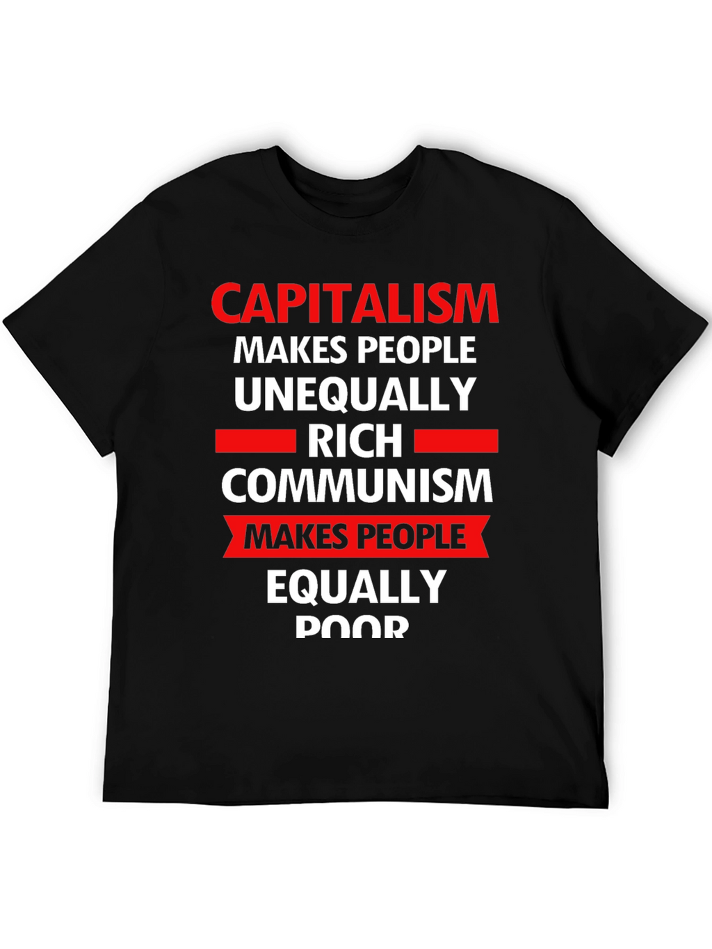 Capitalism vs Communism Slogan Graphic T-Shirt