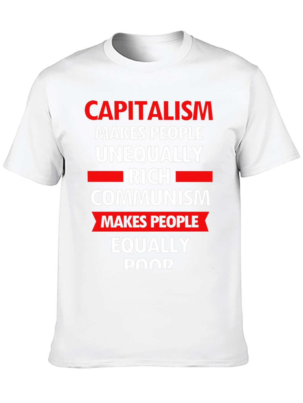 Capitalism vs Communism Slogan Graphic T-Shirt