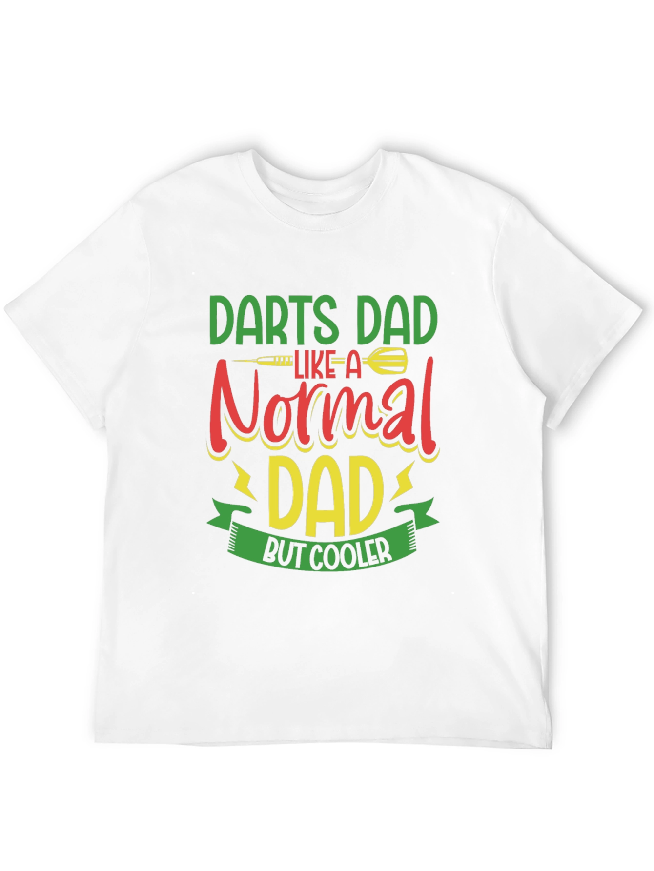 Darts Dad T-Shirt - Cooler Than Normal!