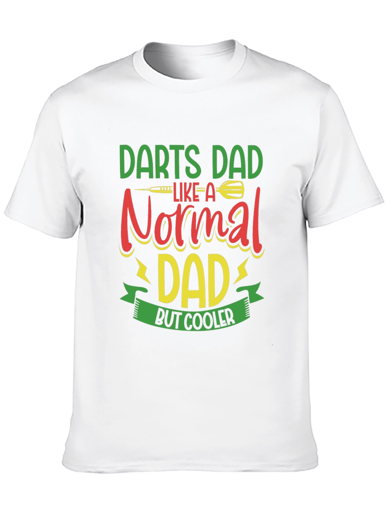Darts Dad T-Shirt - Cooler Than Normal!