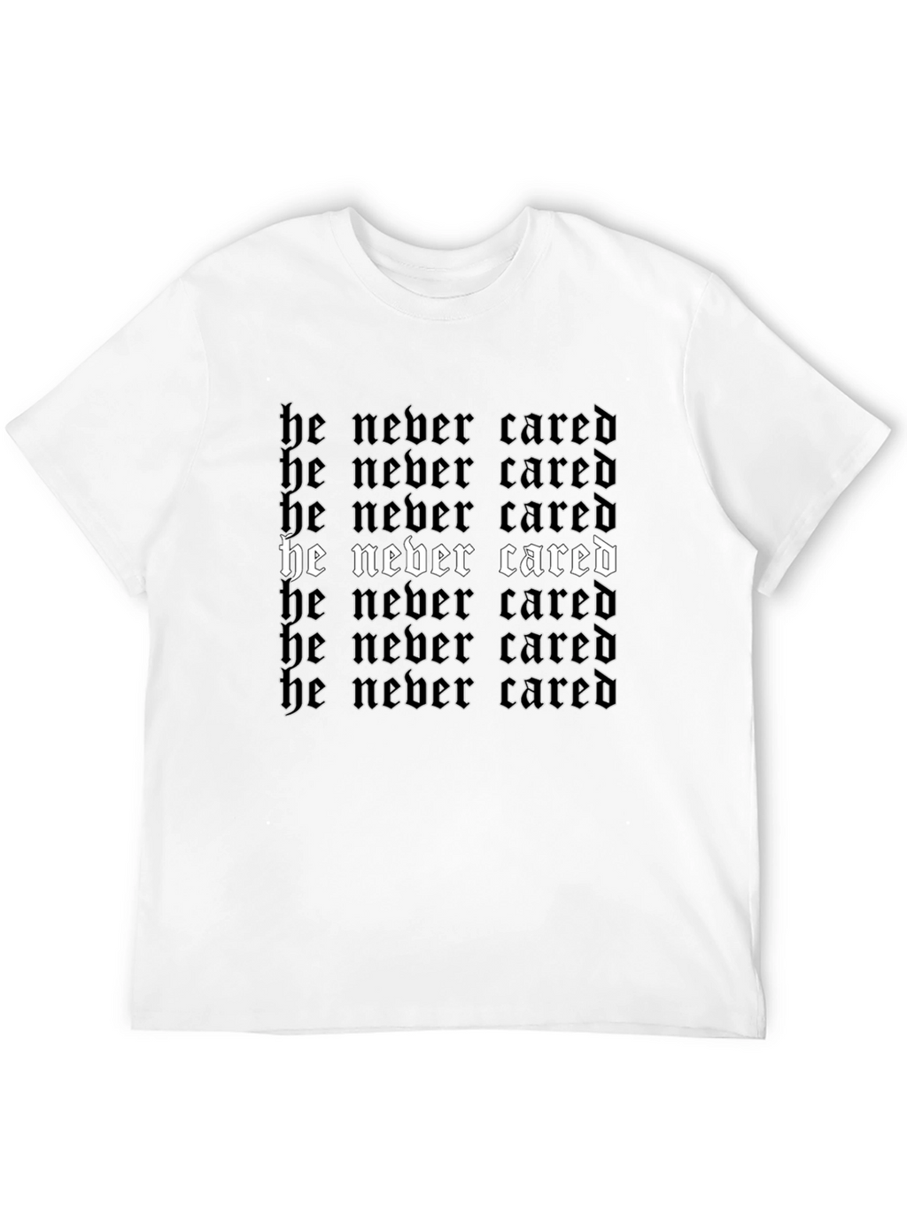 He Never Cared Graphic Tee - Black