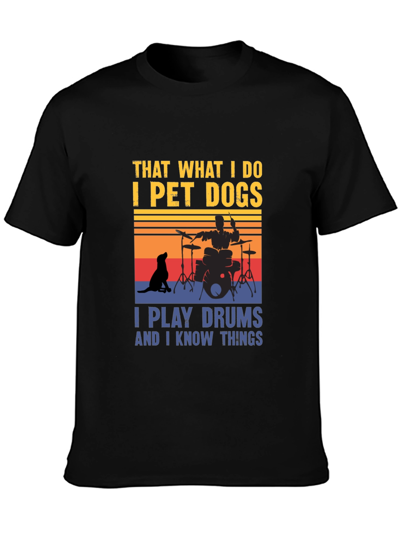 Pet Dogs & Drums T-Shirt