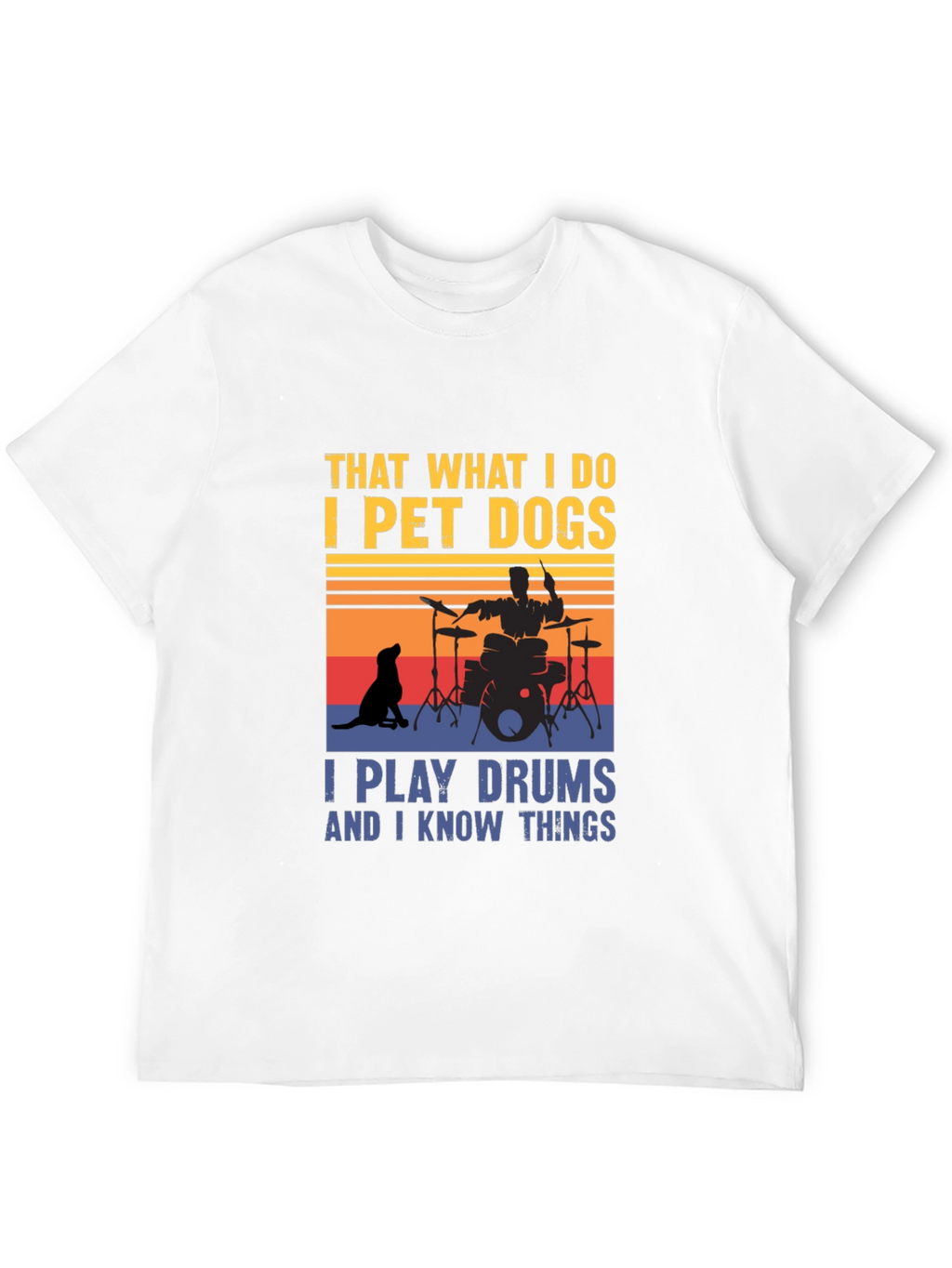 Pet Dogs & Drums T-Shirt