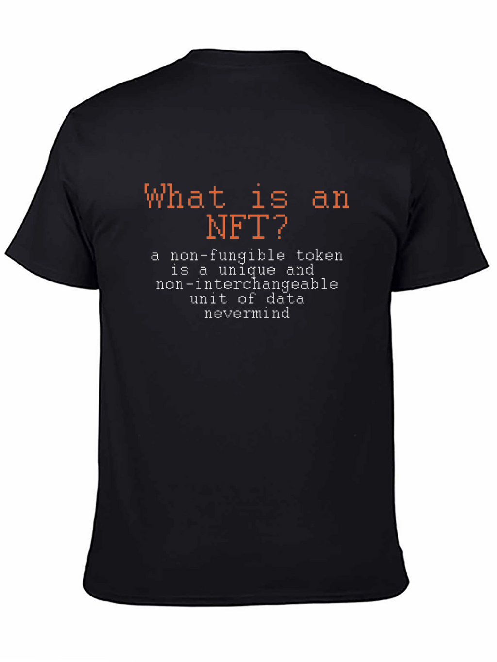 What is an NFT? - Black T-Shirt