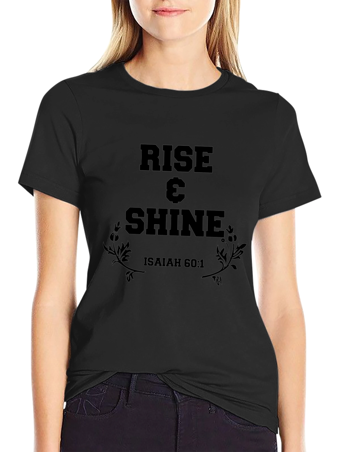 Rise & Shine Graphic Tee - Isaiah 60:1