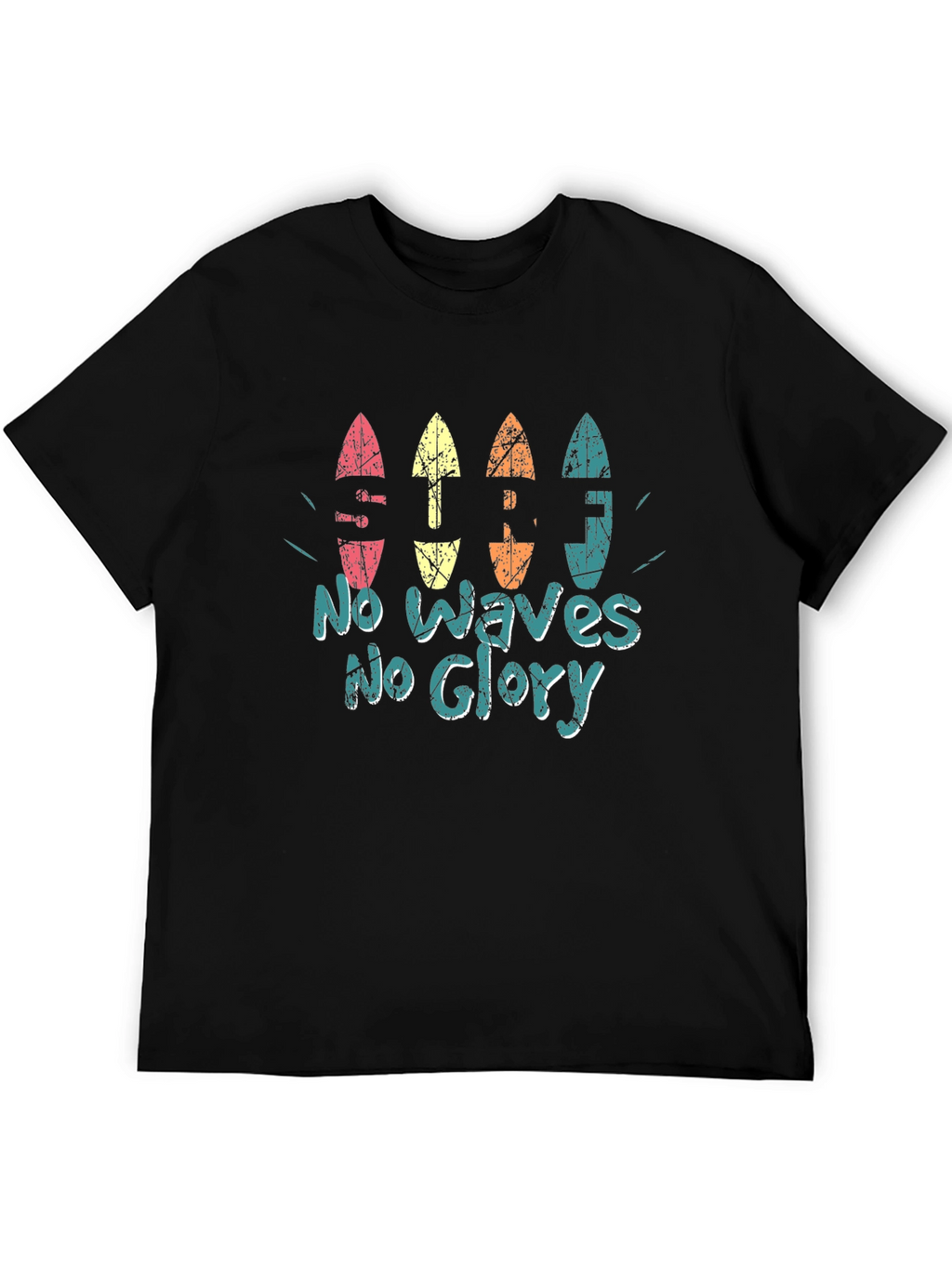 No Waves No Glory Surfboard Tee
