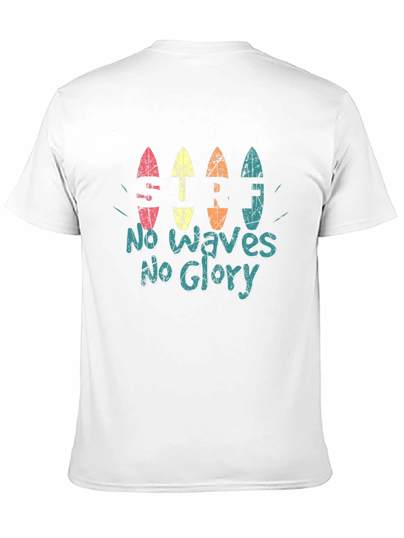 No Waves No Glory Surfboard Tee