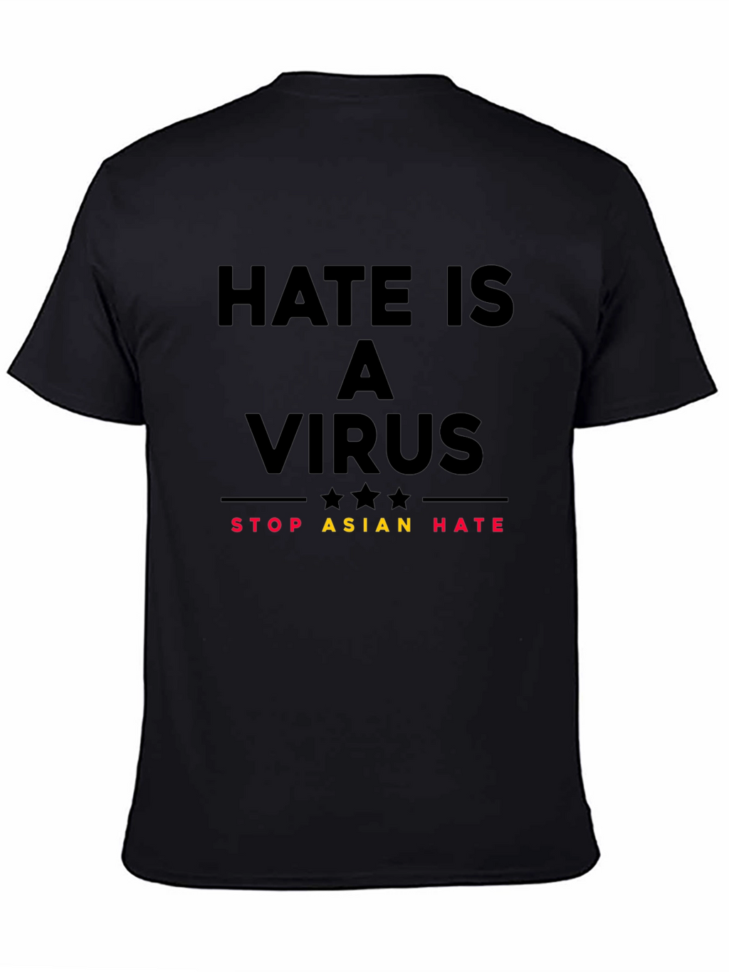 Hate is a Virus T-Shirt