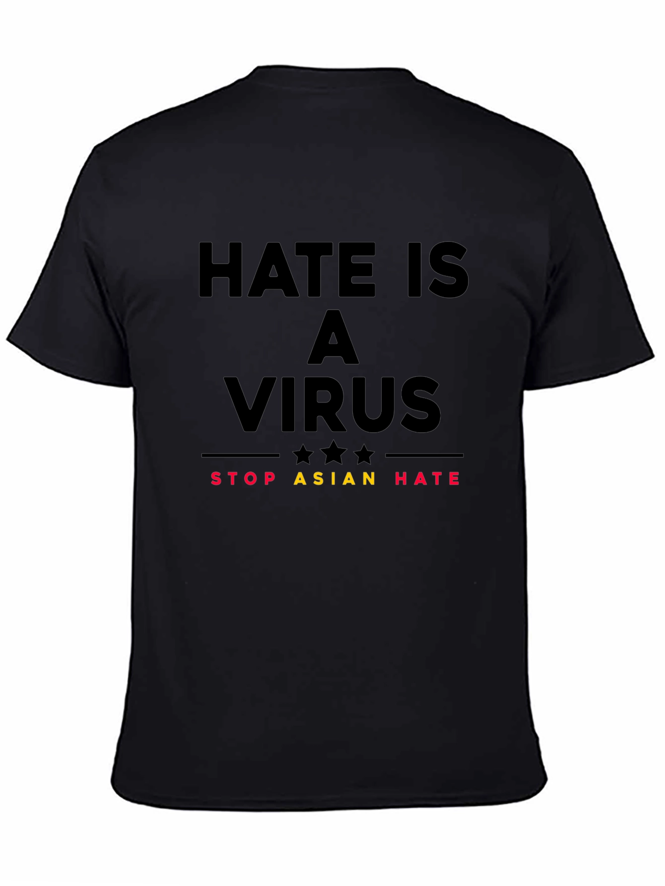 Hate is a Virus T-Shirt
