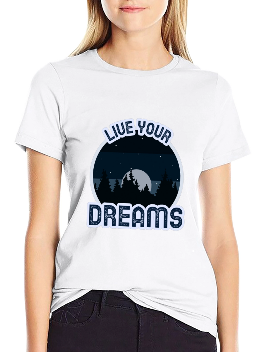 Live Your Dreams T-Shirt - Nature Design