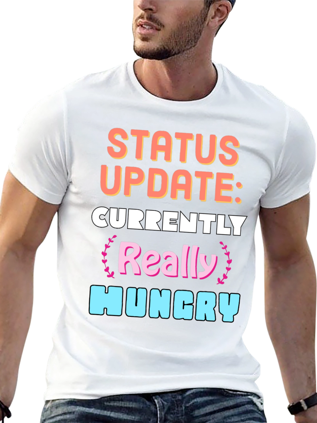Funny Status Update: Hungry Graphic Tee