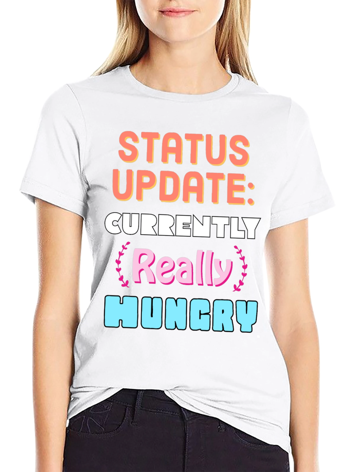 Funny Status Update: Hungry Graphic Tee