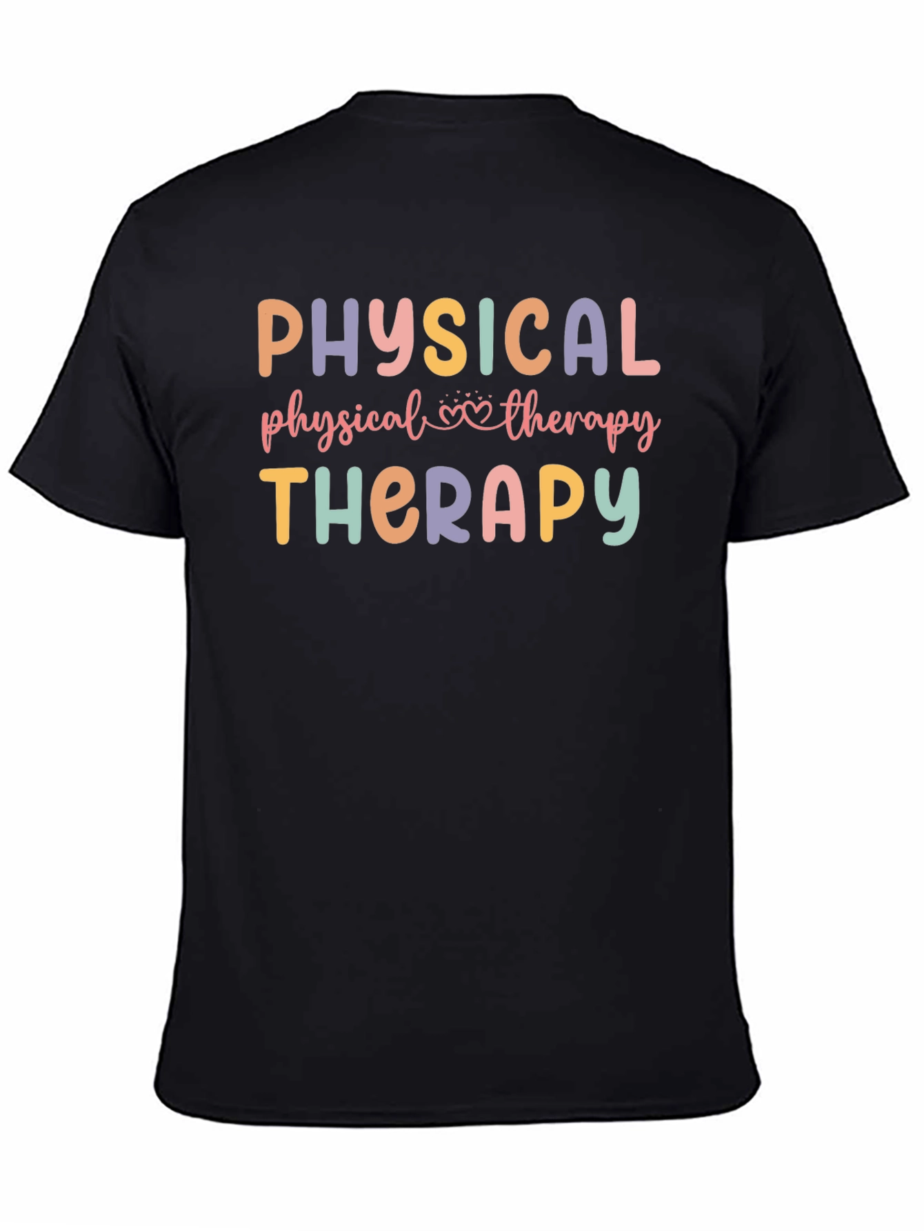 Physical Therapy T-Shirt - Therapist Gift