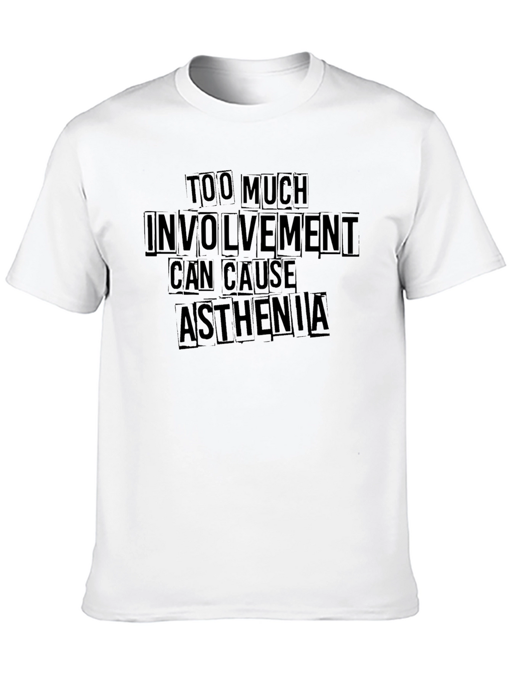 Too Much Involvement Asthenia Black T-Shirt