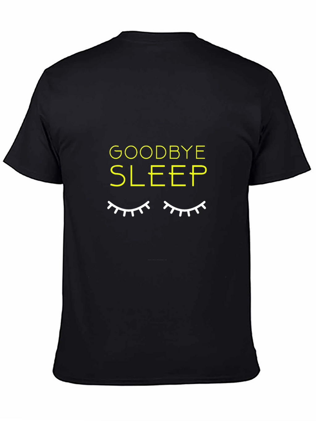 Goodbye Sleep Graphic Black T-Shirt