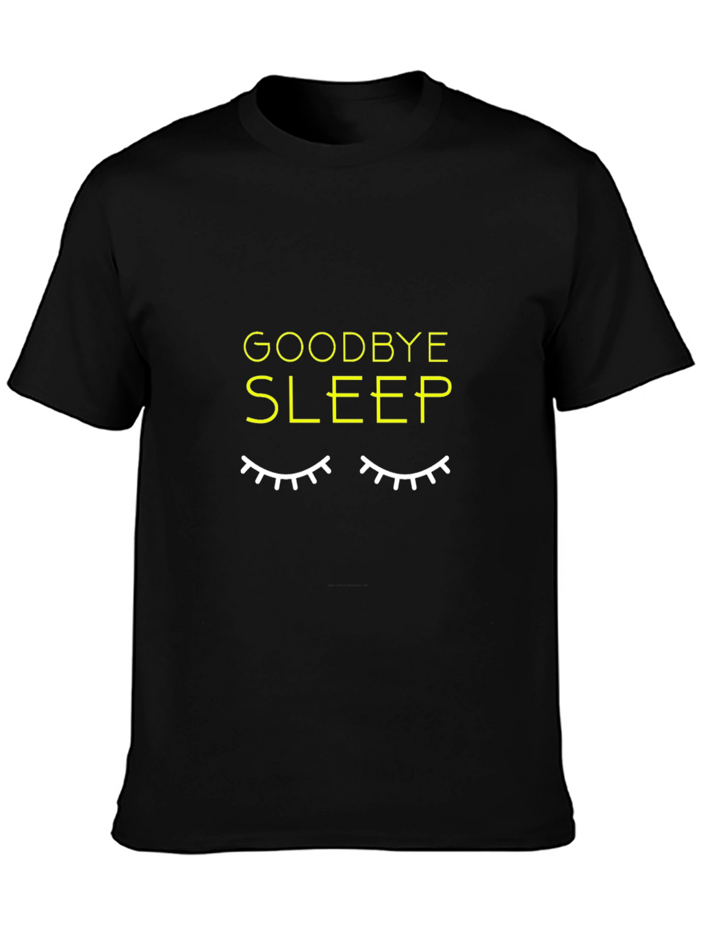 Goodbye Sleep Graphic Black T-Shirt