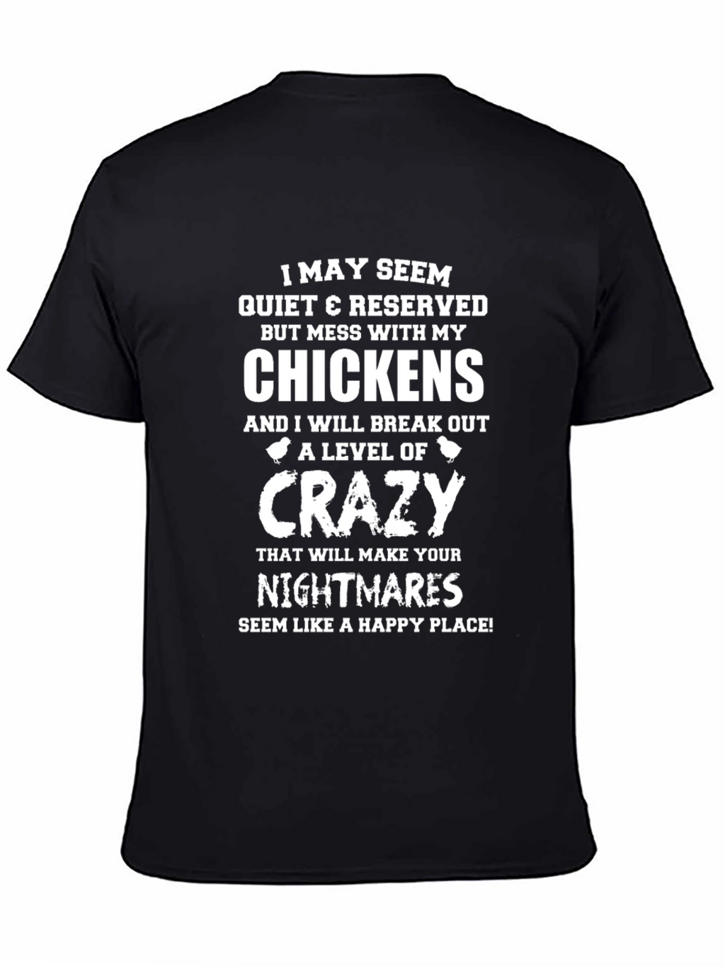 Quiet & Reserved Chicken Lover T-Shirt