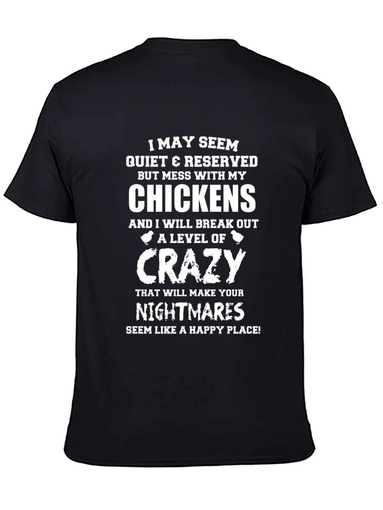 Quiet & Reserved Chicken Lover T-Shirt