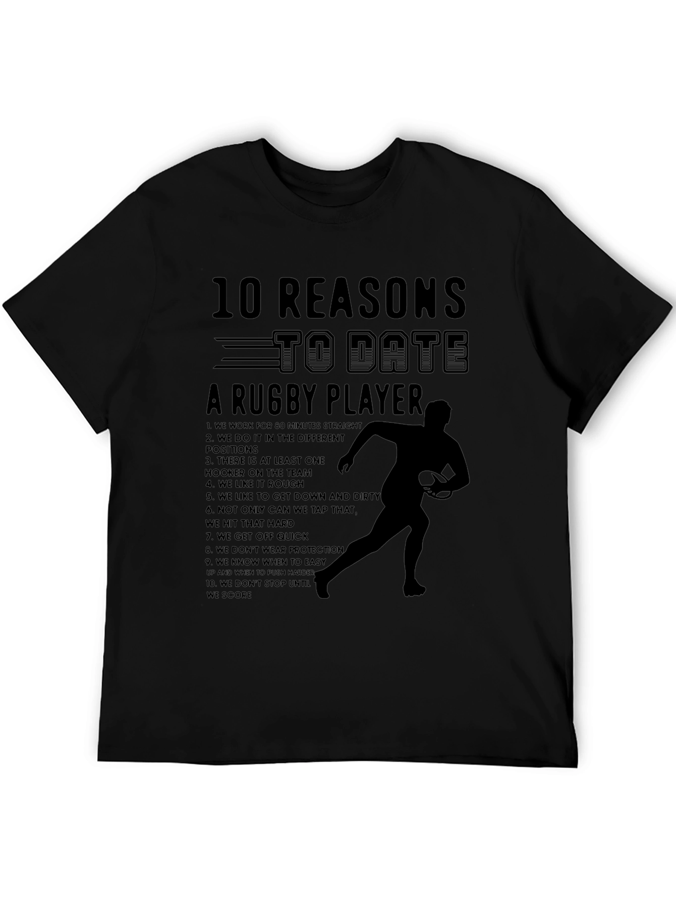 Rugby Player Reasons T-Shirt Funny Sport Date Tee