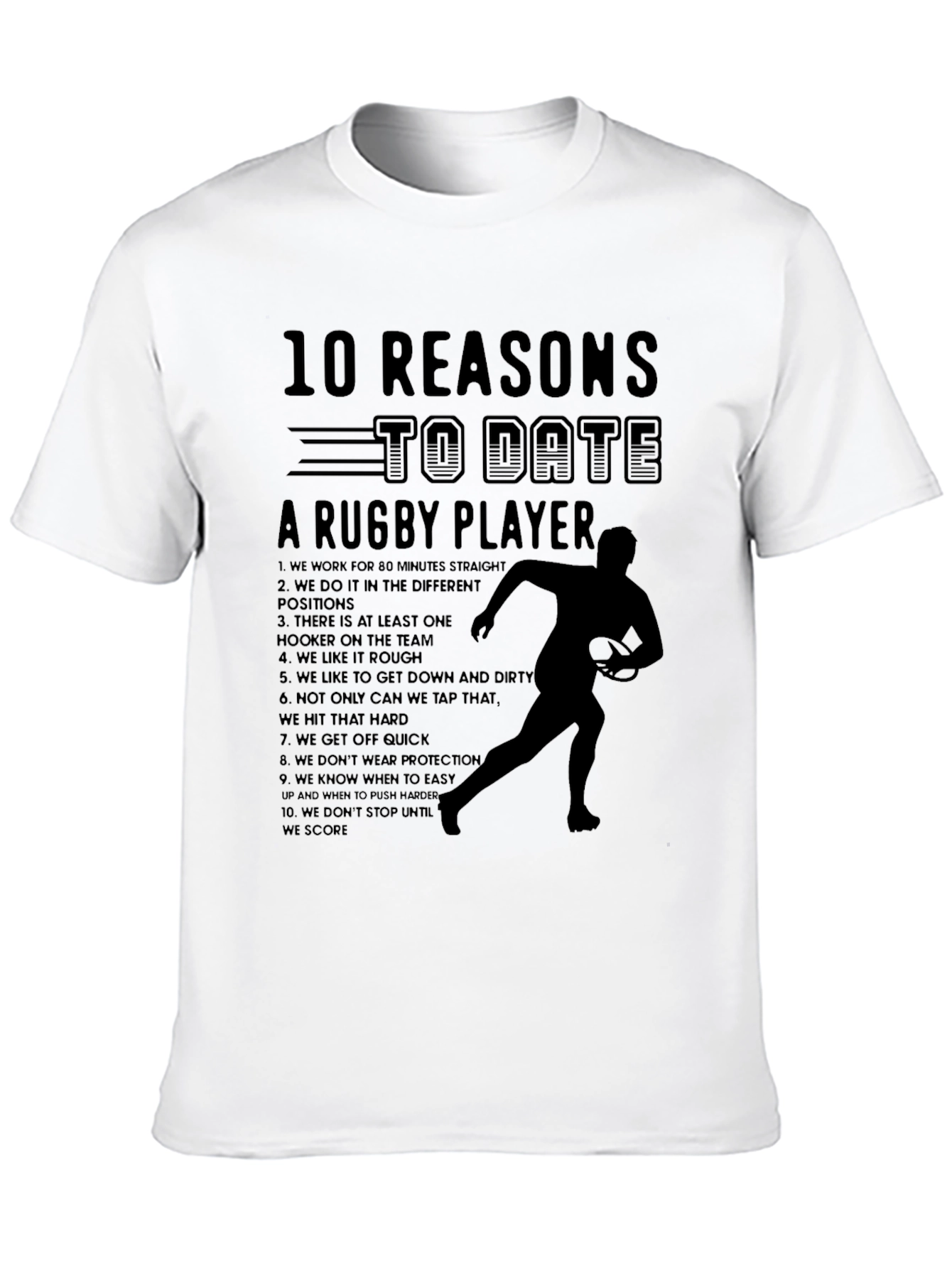 Rugby Player Reasons T-Shirt Funny Sport Date Tee