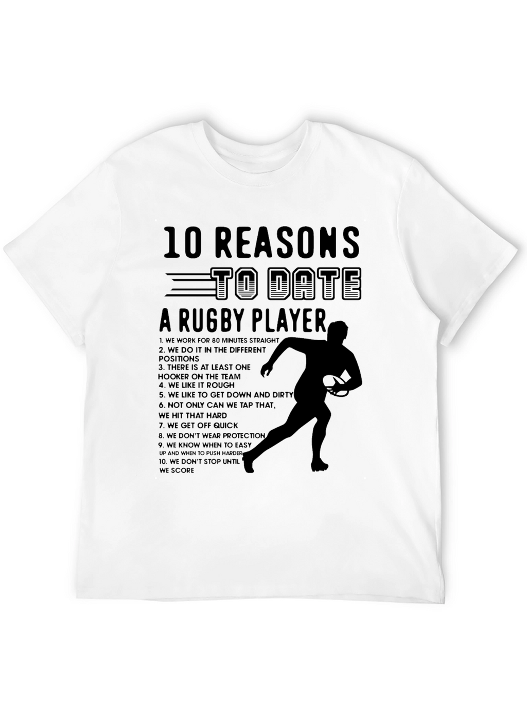 Rugby Player Reasons T-Shirt Funny Sport Date Tee