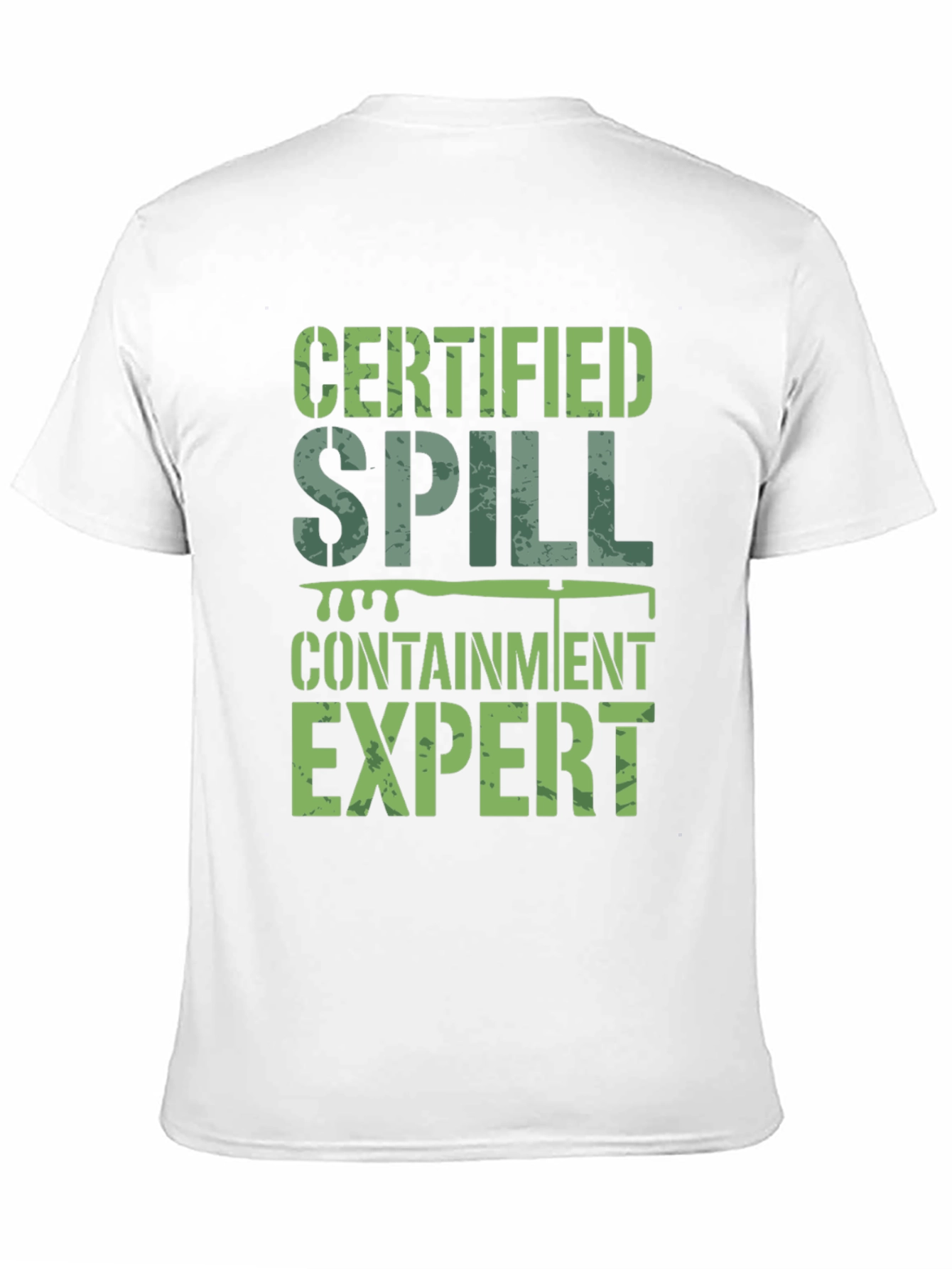 Certified Spill Containment Expert T-Shirt