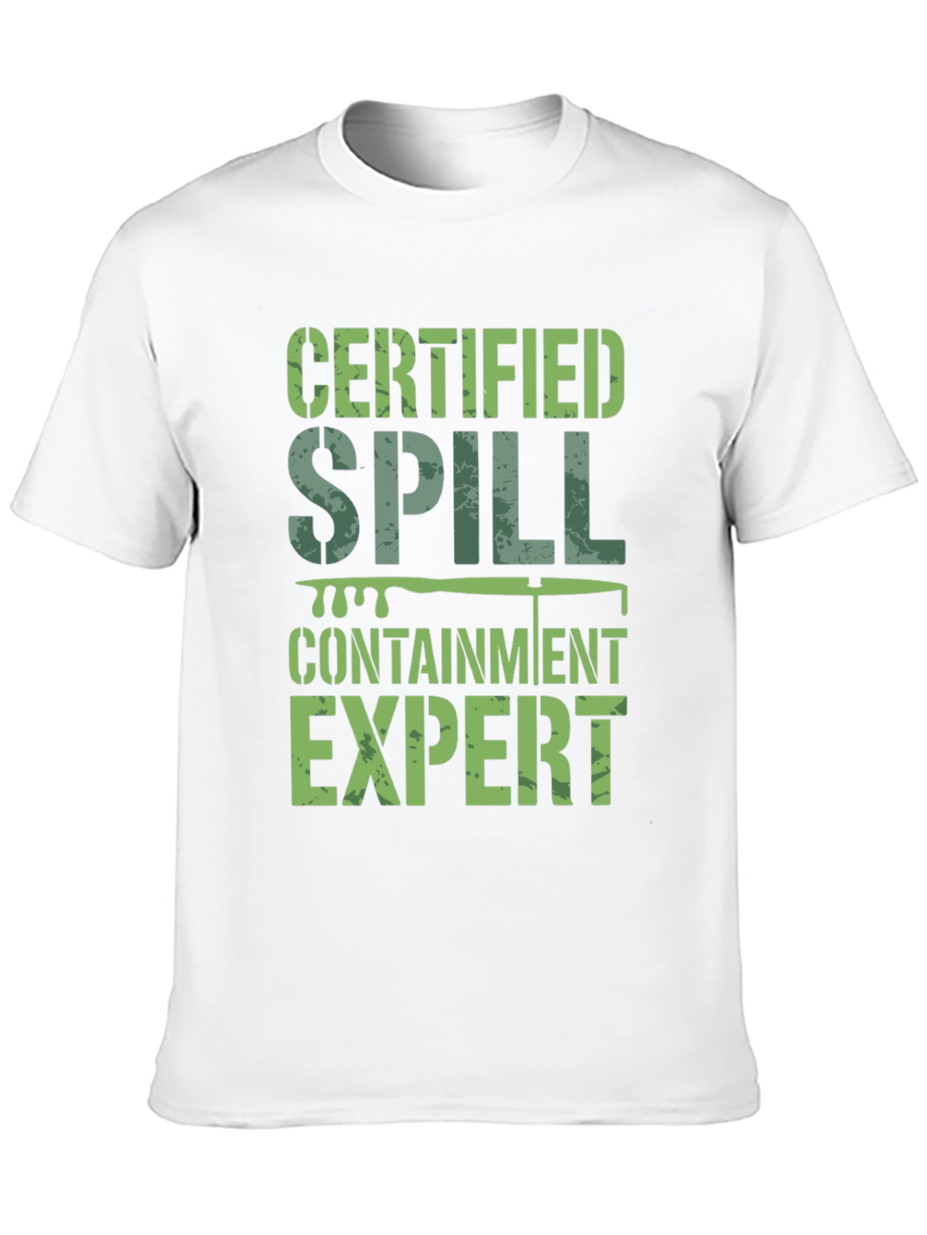 Certified Spill Containment Expert T-Shirt