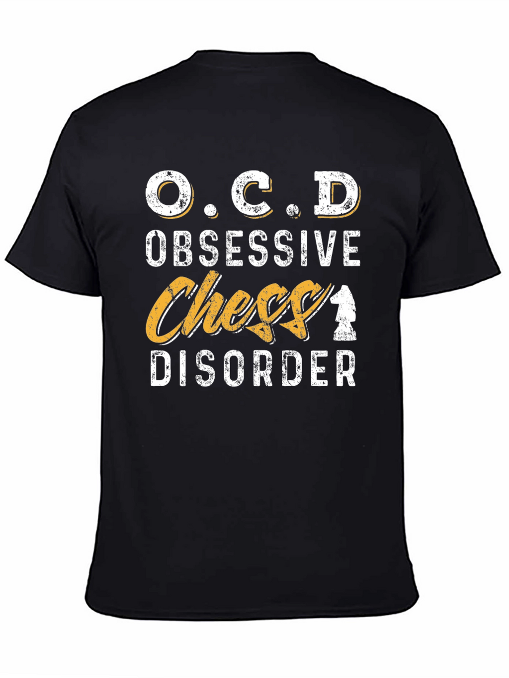 Obsessive Chess Disorder T-Shirt