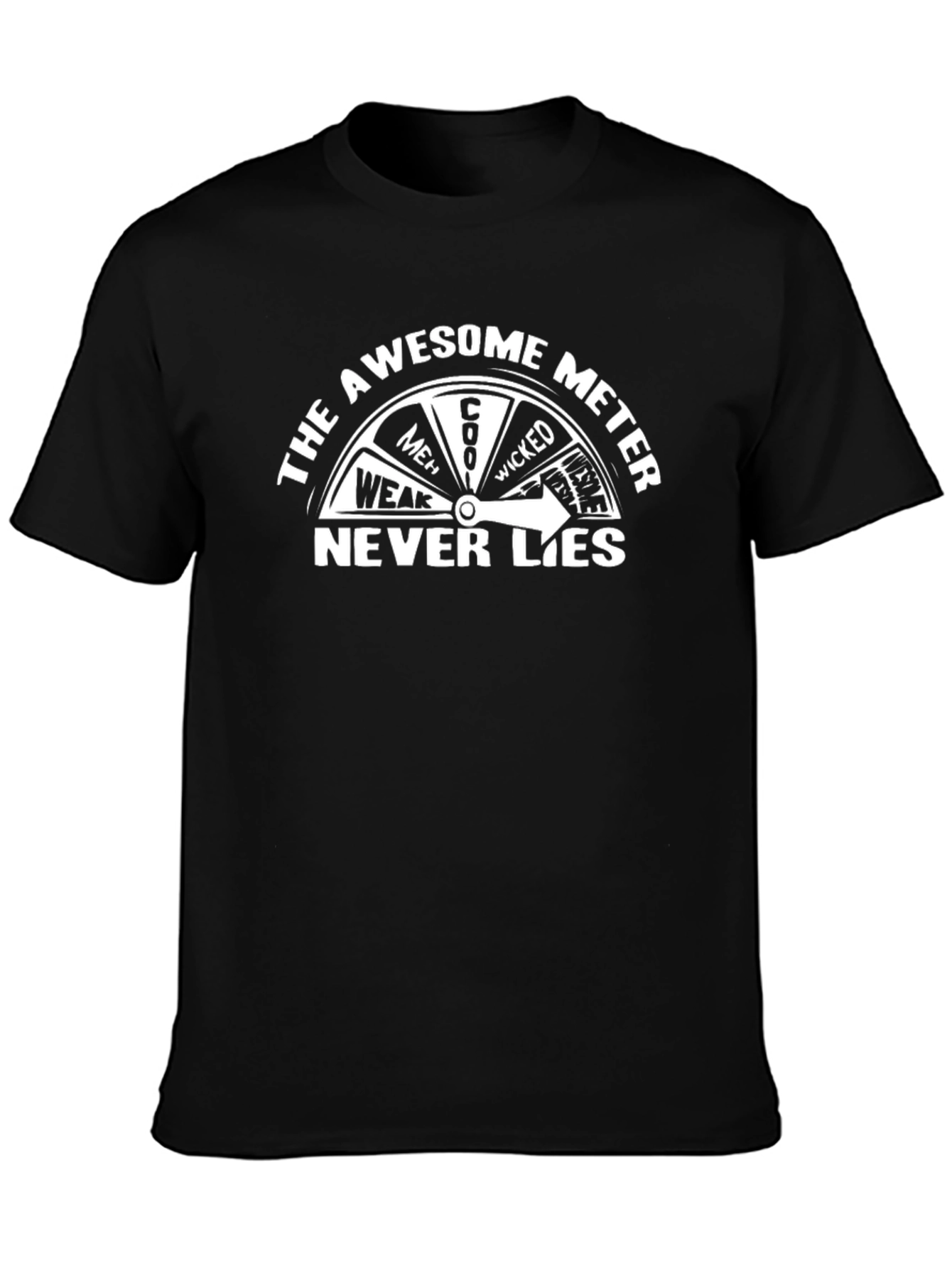 Awesome Meter T-Shirt - Never Lies