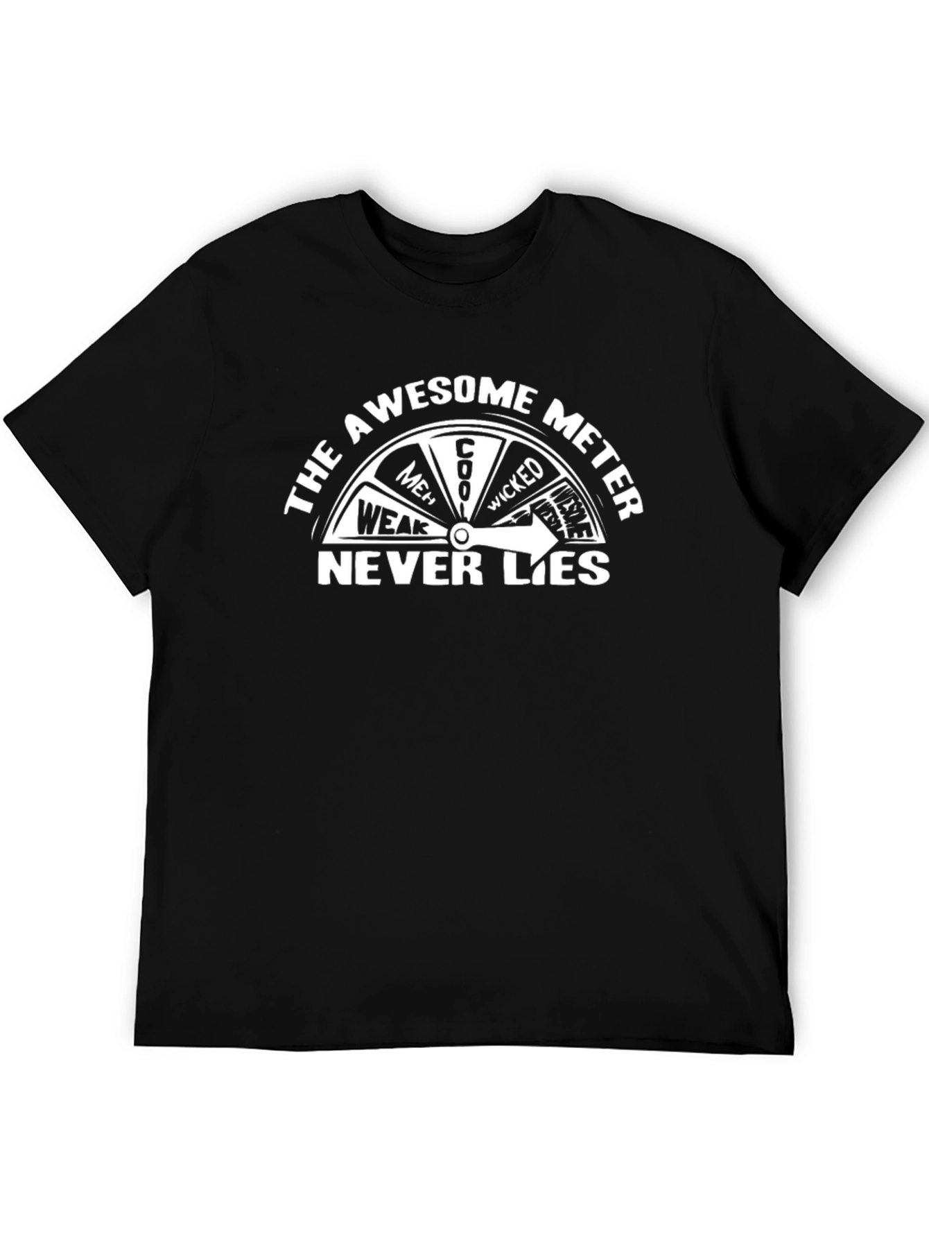 Awesome Meter T-Shirt - Never Lies