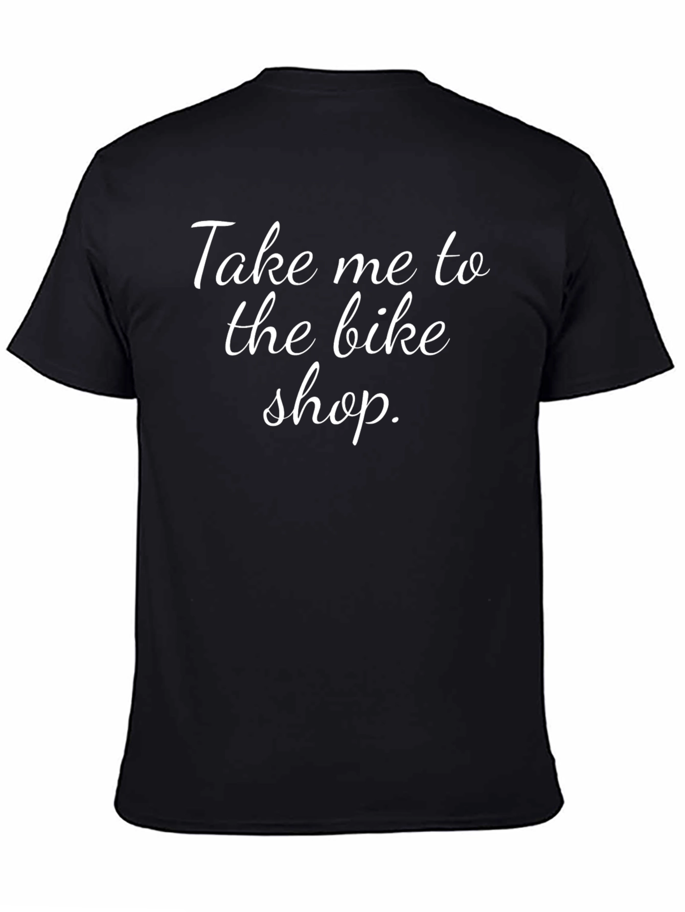 Take Me to the Bike Shop T-Shirt