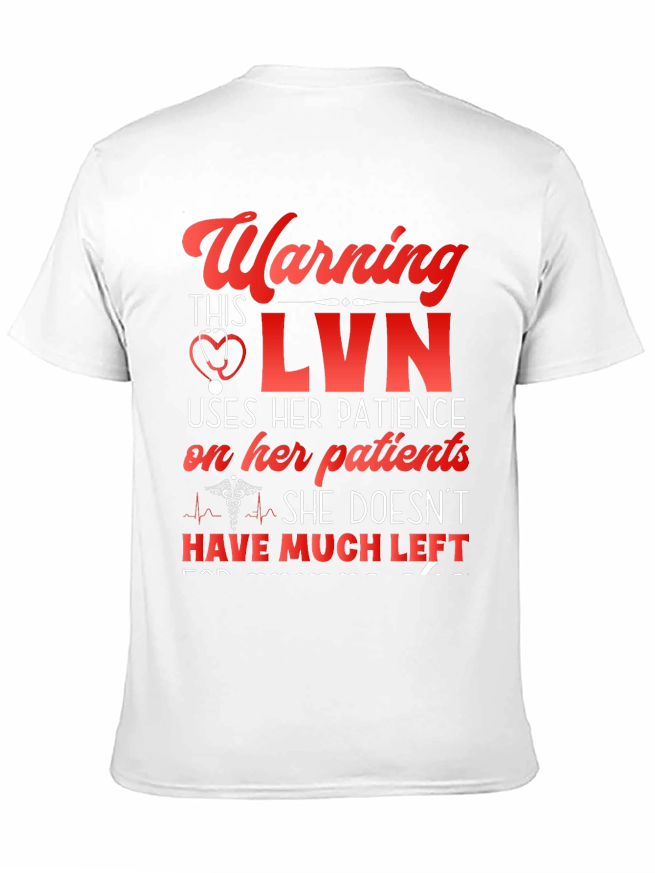 Warning LVN T-Shirt