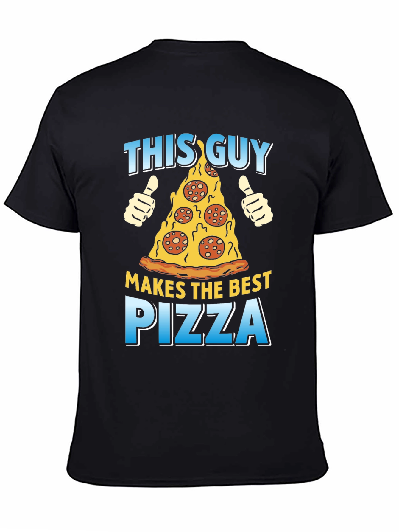 Pizza Lover T-Shirt - This Guy Makes The Best Pizza Tee
