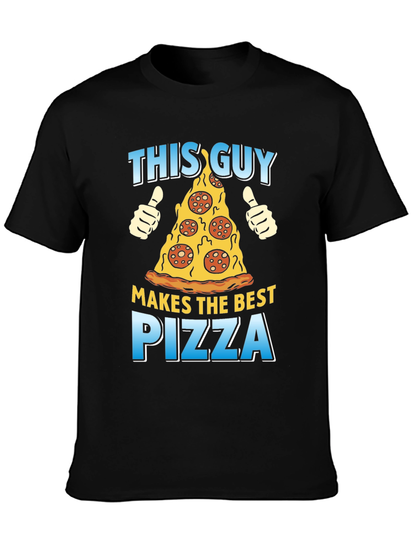 Pizza Lover T-Shirt - This Guy Makes The Best Pizza Tee