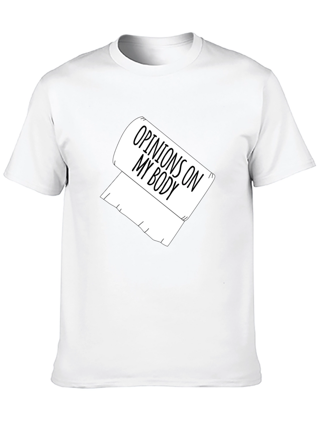 Opinions On My Body Toilet Paper Graphic Tee