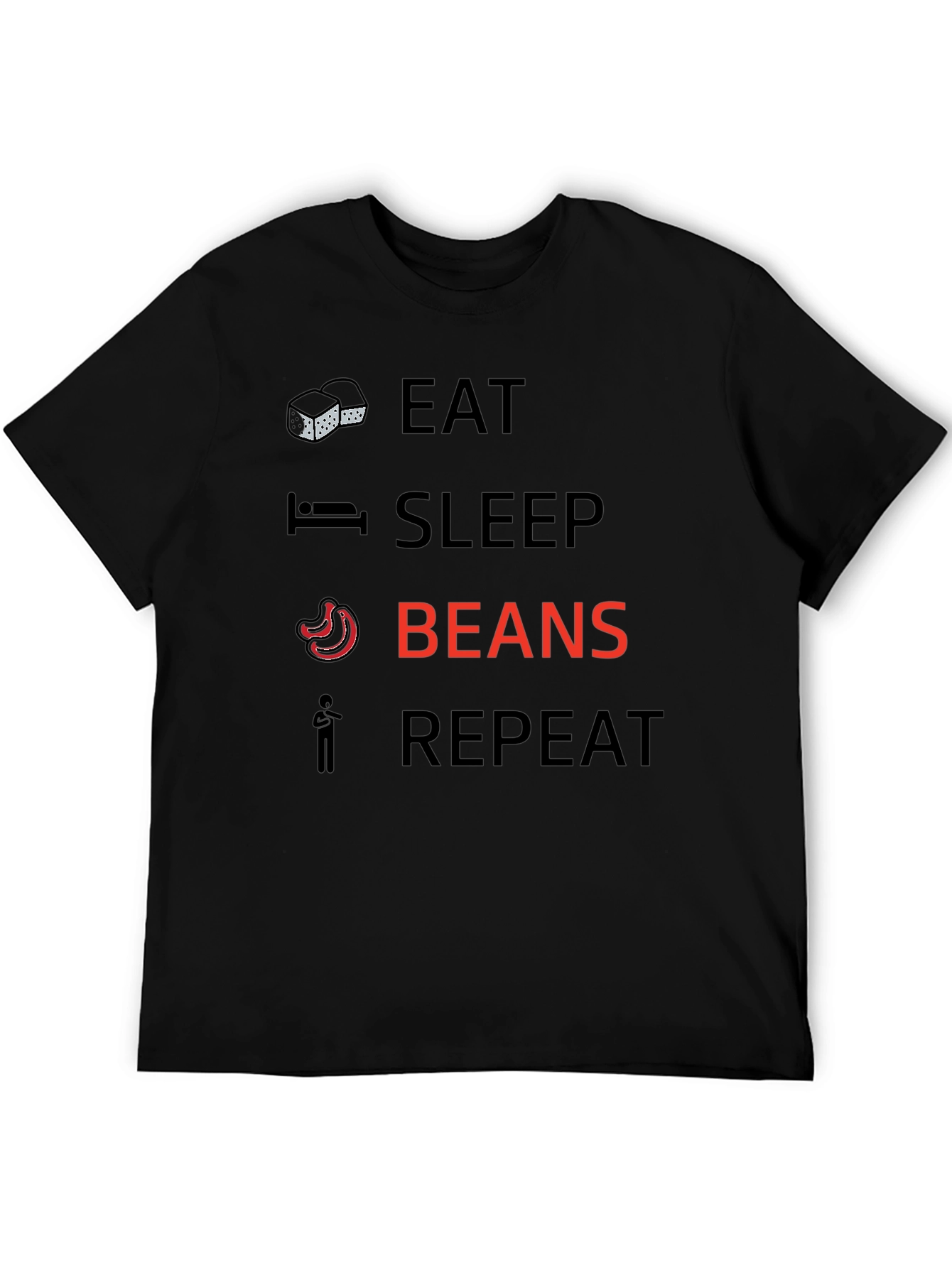 Eat Sleep Beans Repeat Graphic T-Shirt
