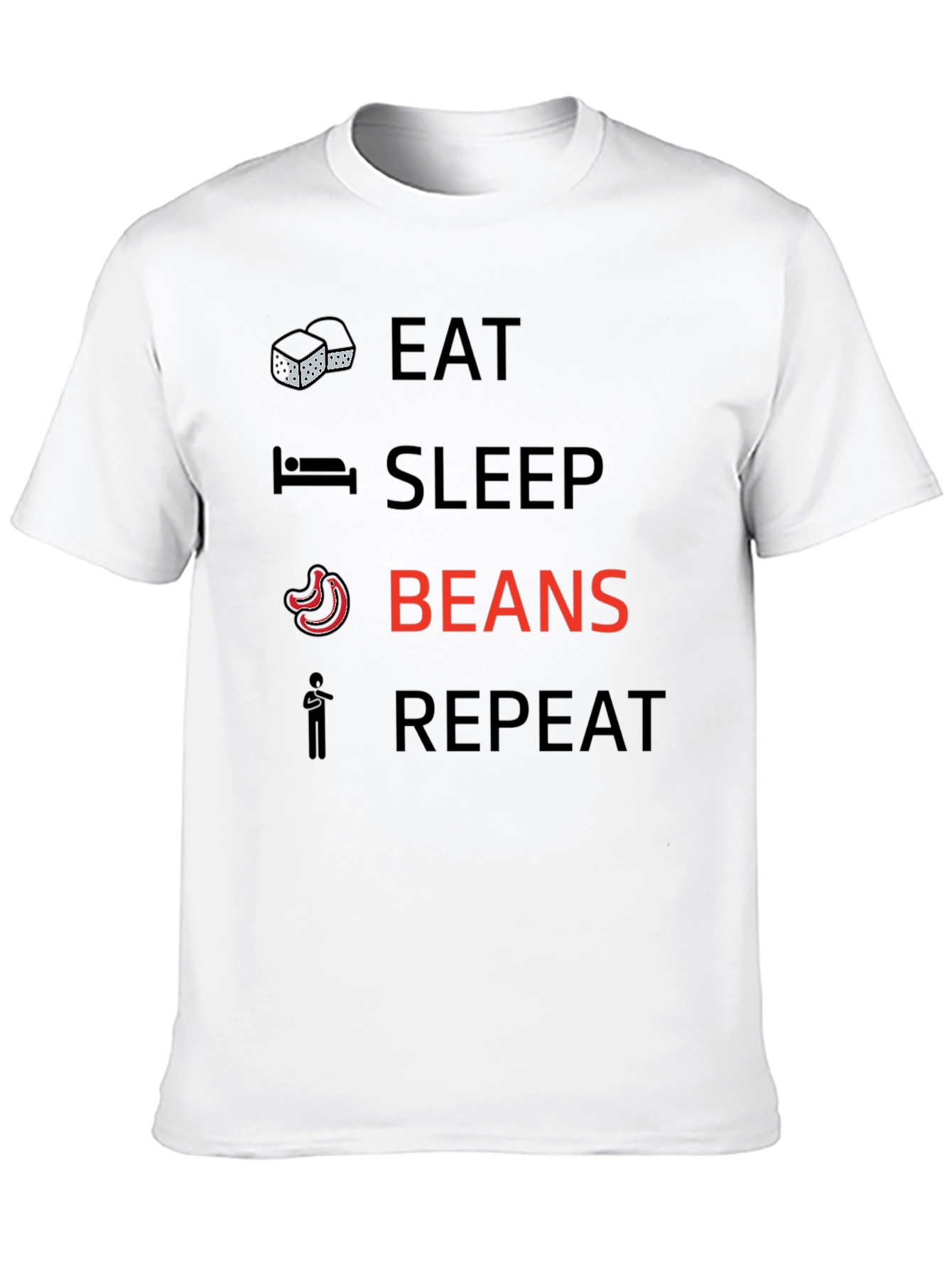 Eat Sleep Beans Repeat Graphic T-Shirt