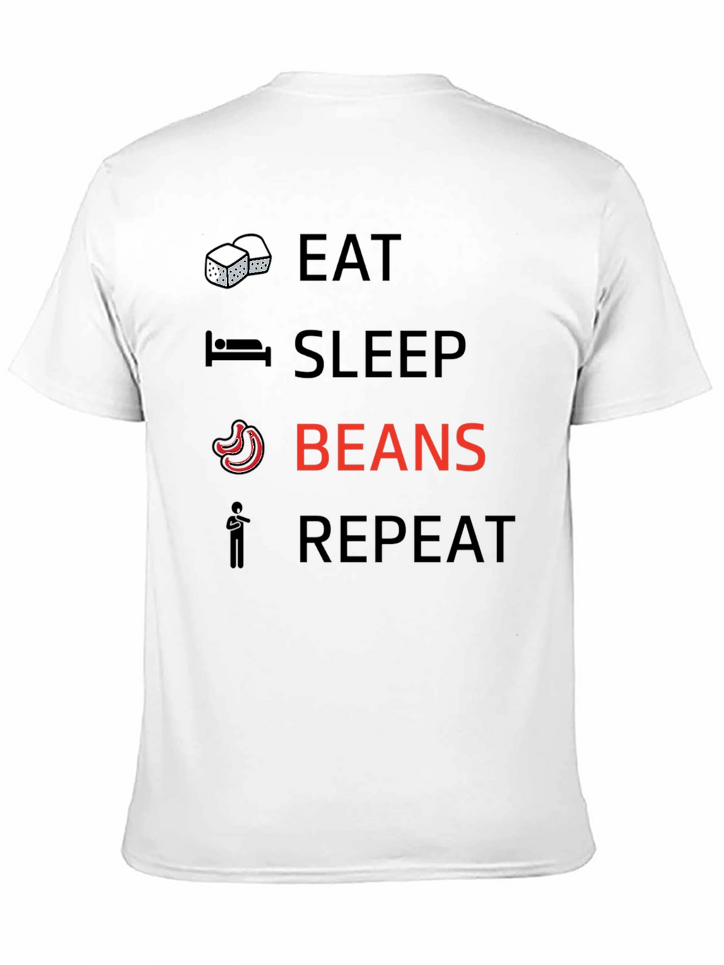 Eat Sleep Beans Repeat Graphic T-Shirt