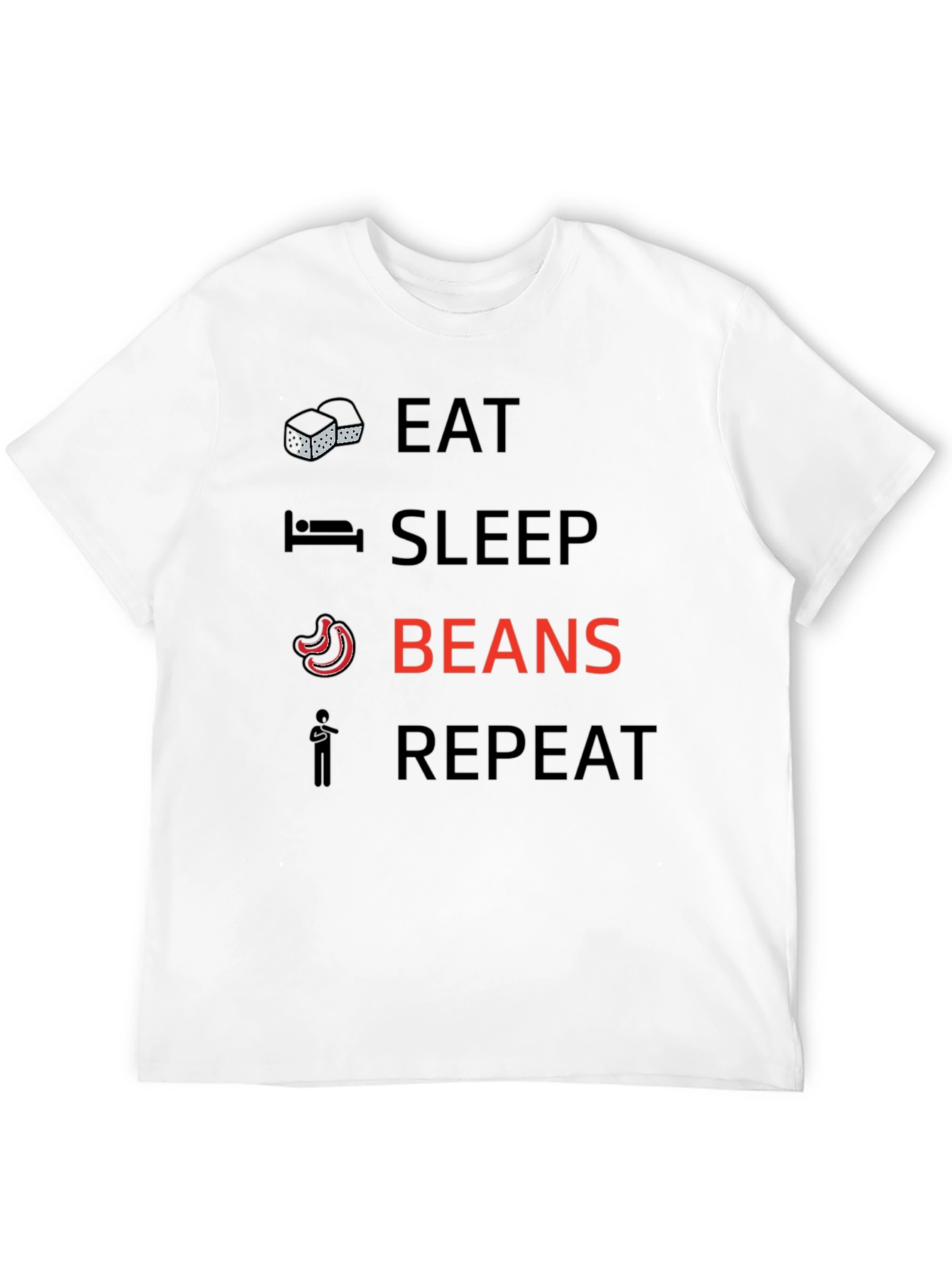 Eat Sleep Beans Repeat Graphic T-Shirt