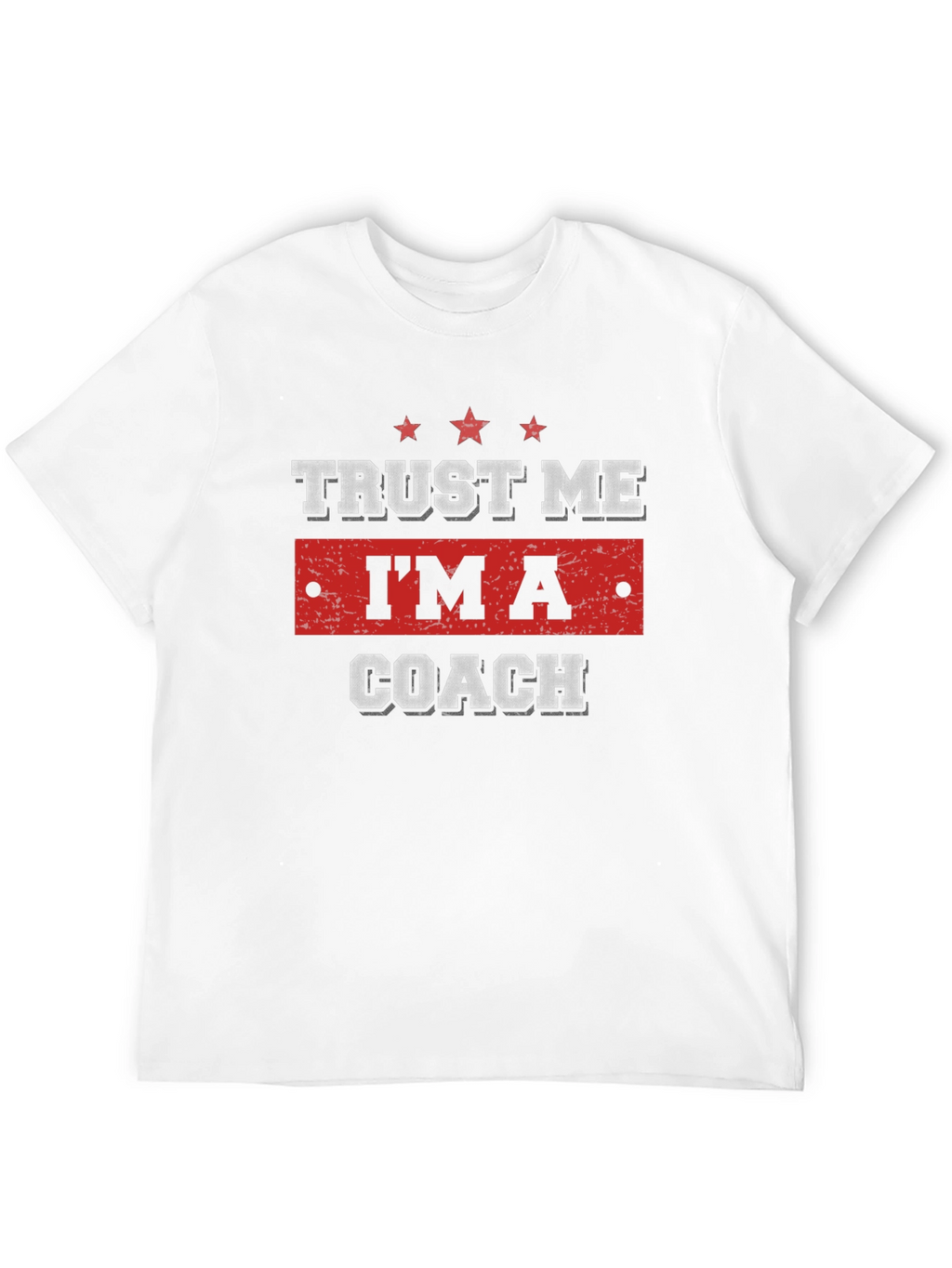 Trust Me Im A Coach Funny Black T-Shirt