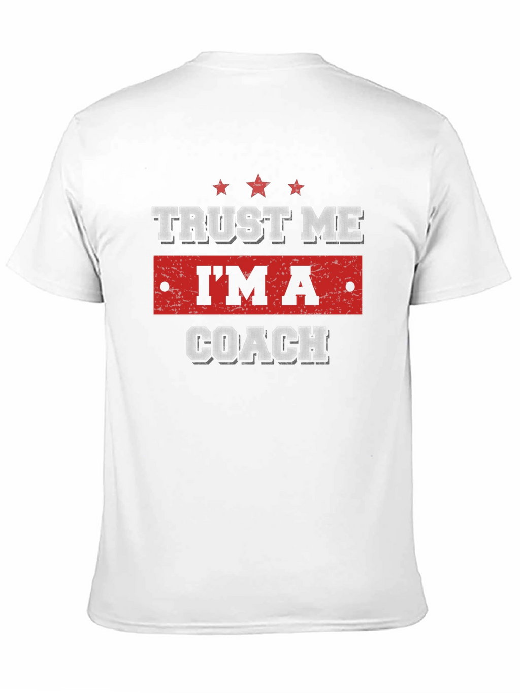 Trust Me Im A Coach Funny Black T-Shirt