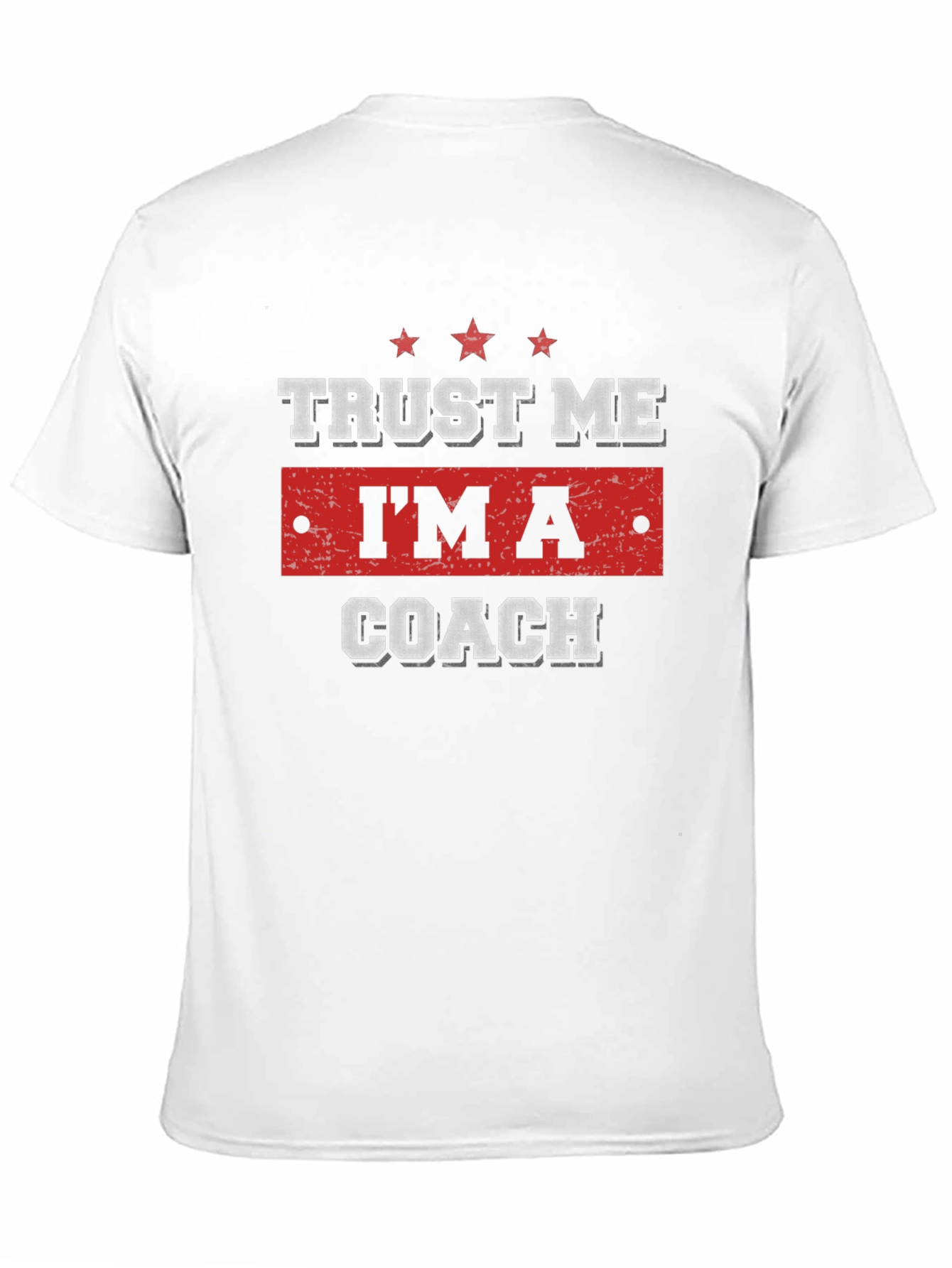 Trust Me Im A Coach Funny Black T-Shirt