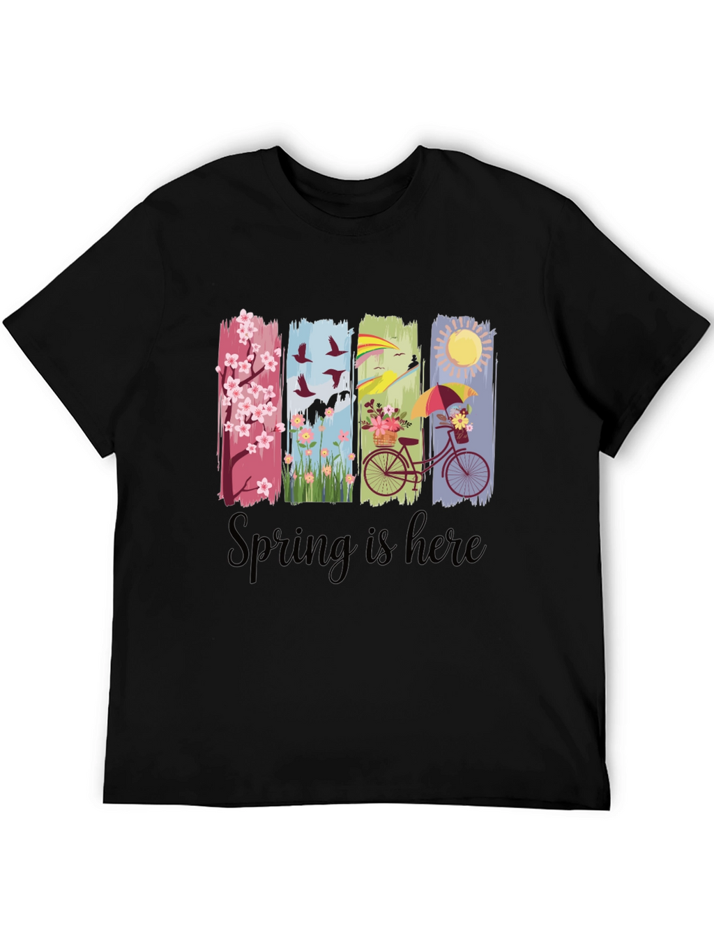 Spring is Here T-Shirt